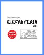 Elefanteria Vol.1