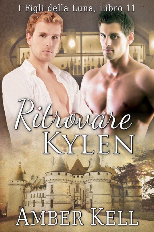 Ritrovare Kylen - Amber Kell - ebook