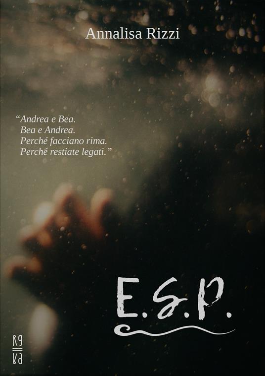 E. S. P. - Annalisa Rizzi - ebook