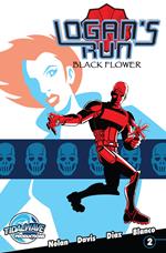 Logan's Run: Black Flower #2