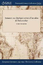 Armance: ou, Quelques scènes d'un salon de Paris en 1827; TOME TROISIÈME