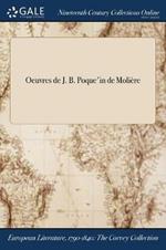 Oeuvres de J. B. Poquel'in de Moliere