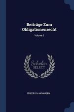 Beitrge Zum Obligationenrecht; Volume 3