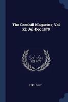 The Cornhill Magazine; Vol XL; Jul-Dec 1879