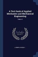 A Text-Book of Applied Mechanics and Mechanical Engineering; Volume 5