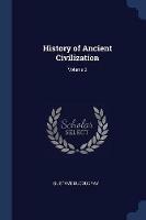 History of Ancient Civilization; Volume 2