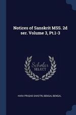 Notices of Sanskrit Mss. 2D Ser. Volume 3, Pt.1-3