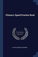 Pitman's Speed Practice Book