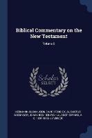 Biblical Commentary on the New Testament; Volume 6