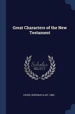 Great Characters of the New Testament