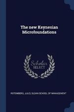 The New Keynesian Microfoundations