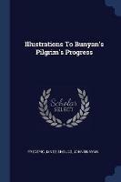 Illustrations to Bunyan's Pilgrim's Progress