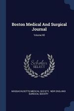 Boston Medical and Surgical Journal; Volume 65