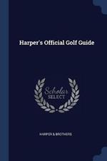 Harper's Official Golf Guide