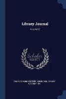 Library Journal; Volume 12