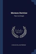 Mormon Doctrine: Plain and Simple