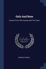 Girls and Boys: Scenes from the Country and the Town