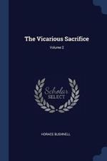 The Vicarious Sacrifice; Volume 2