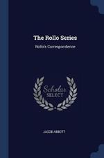 The Rollo Series: Rollo's Correspondence