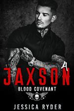 Jaxson 4: Blood Covenant