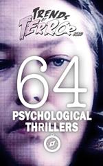 Trends of Terror 2019: 64 Psychological Thrillers