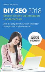 DIY SEO 2018: Search Engine Optimisation Fundamentals