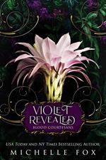 Violet: Revealed (Blood Courtesans Vampire Romance)