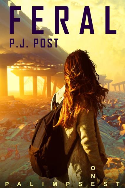 Feral - P.J. Post - ebook