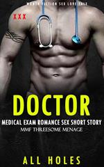 Erotica: Doctor Medical Exam Romance Sex Short Story