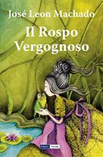 Il Rospo Vergognoso: Racconti per l’infanzia