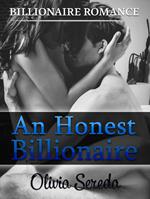 An Honest Billionaire: Billionaire Romance