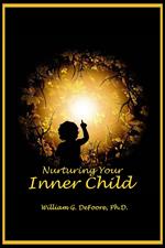 Nurturing Your Inner Child