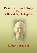 Practical Psychology: For Clinical Psychologists