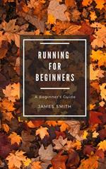 Running for Beginners