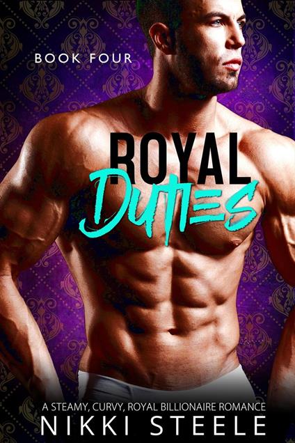 Royal Duties - Book Four