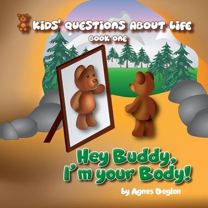 Hey Buddy, I'm your Body! - Agnes Deglon - ebook