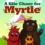 A Kite Chase for Myrtle