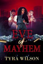 Eve of Mayhem