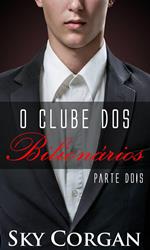 O Clube dos Bilionários Parte II