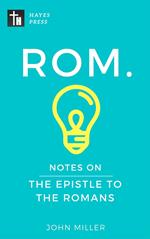 Notes on the Epistle to the Romans