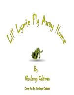 Lil' Lymie Fly Away Home