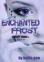 Enchanted Frost