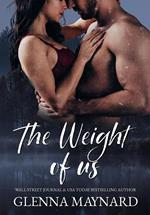 The Weight Of Us