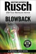 Blowback: A Retrieval Artist Novel