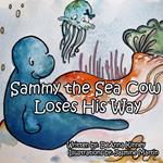 Sammy the Sea Cow Loses His Way