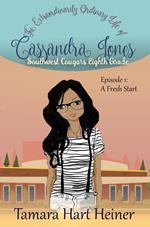 Episode 1: A Fresh Start (The Extraordinarily Ordinary Life of Cassandra Jones)