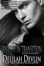 Knight in Transition