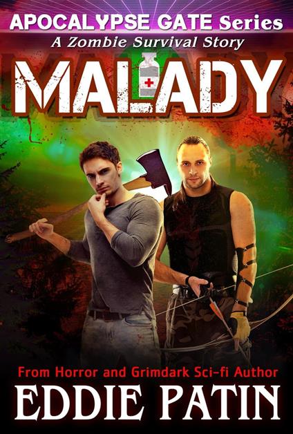 Malady - A Zombie Survival Story