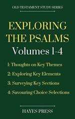 Exploring The Psalms: Volumes 1-4