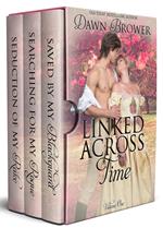 Linked Across Time: Volume One